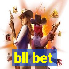 bll bet